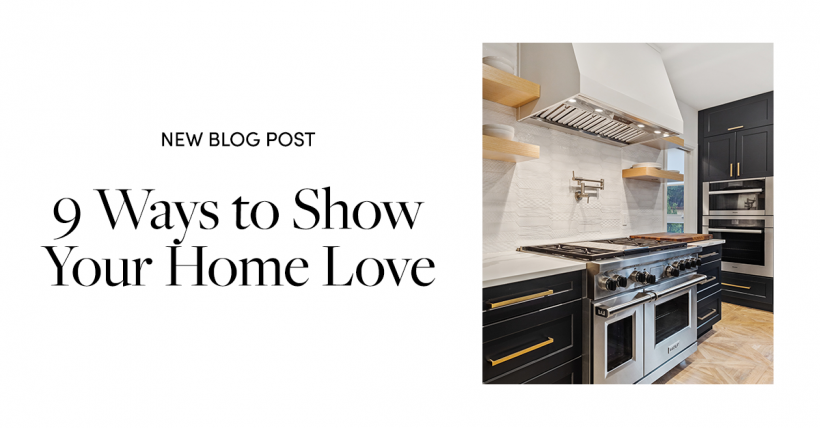 9 Ways to Love Your Home